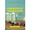 Landscapes of Accumulation