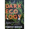 DARK ECOLOGY