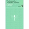 The Dragonfly Will Be the Messiah