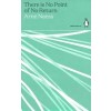 There is No Point of No Return
