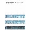MAINTENANCE ARCHITECTURE