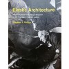Elastic Architecture