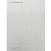 ACTIVE MATTER