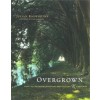OVERGROWN