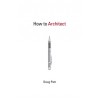 How to Architect