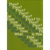 What Time is This Place