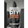 Designing the Modern City