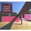 Landscapes of Modern Architecture