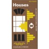 Houses
