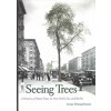 Seeing Trees