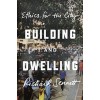 Building and Dwelling