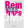 Rem Koolhaas - OMA