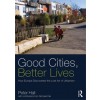 Good Cities, Better Lives