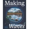Making Waves