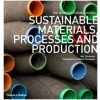 Sustainable Materials, Processes and Production