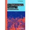 Is Democracy Failing?