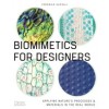 BIOMIMETICS FOR DESIGNERS
