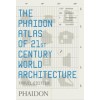 The Phaidon Atlas of 21st Century World Architecture