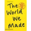 The World We Made
