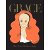 Grace: Thirty Years of Fashion at Vogue