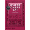 WHERE CHEFS EAT