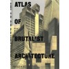 ATLAS OF BRUTALIST ARCHITECTURE