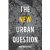 The New Urban Question