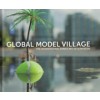 Global Model Village