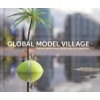 GLOBAL MODEL VILLAGE