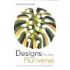 Designs for the Pluriverse