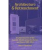 Architecture & Retrenchment
