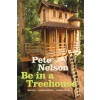 Be in a Treehouse