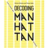 DECODING MANHATTAN