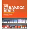 THE CERAMICS BIBLE