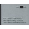 101 Things i Learned in Engineering School