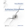 Architecture Follows Nature