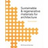 Sustainable & regenerative materials for architecture