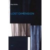 LOST DIMENSION