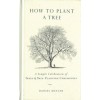 HOW TO PLANT A TREE
