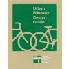 Urban Bikeway Design Guide