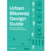 Urban Bikeway Design Guide