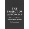 THE PROJECT OF AUTONOMY