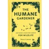 THE HUMANE GARDENER