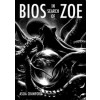 BIOS IN SEARCH OF ZOE