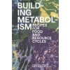 BUILDING METABOLISM