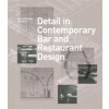 Detail in Contemporary Bar and Restaurant Design