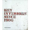 Key Interiors Since 1900