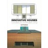 INNOVATIVE HOUSES
