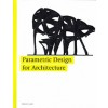 Parametric Design for Architecture