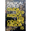 RADICAL CITIES